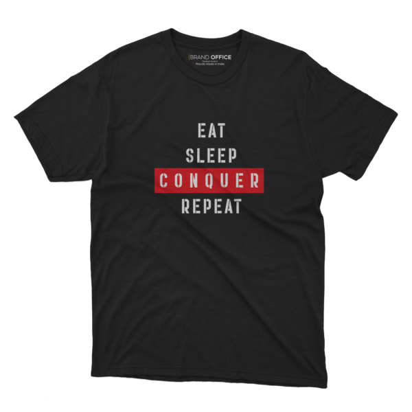 Eat Sleep Conquer Repeat T-Shirt for Sports, Gym and Fitness Enthusiast by Brand Office (1 pc) - Image 3