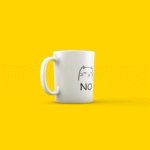 Cat Saying No Printed Mug - Perfect for Cats, Coffee or Tea Lovers