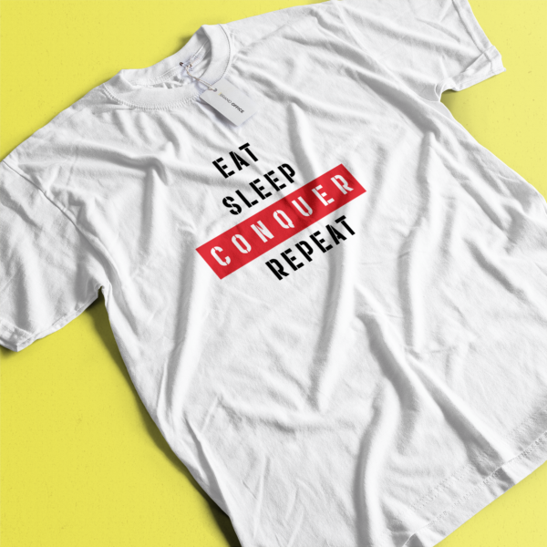 Eat Sleep Conquer Repeat T-Shirt for Sports, Gym and Fitness Enthusiast by Brand Office (1 pc) - Image 6