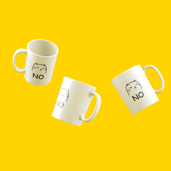 Cat Saying No Printed Mug - Perfect for Cats, Coffee or Tea Lovers - Image 3